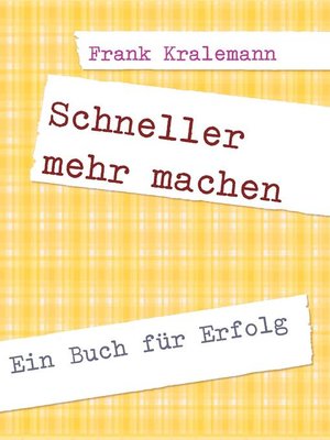 cover image of Schneller mehr machen